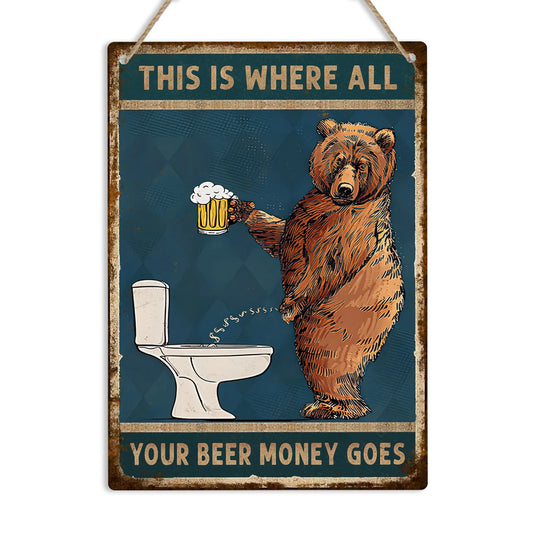 Beer Money Funny Toilet Metal Sign: Bathroom Wall Decor
